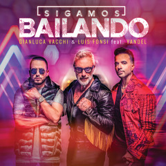 Sigamos Bailando (feat. Yandel)