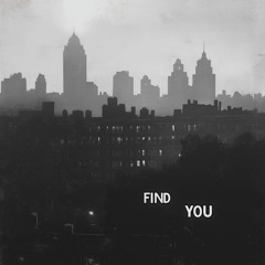 Find you