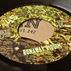 Rainforest - Runaway Riddim (45723, 7", 2023)