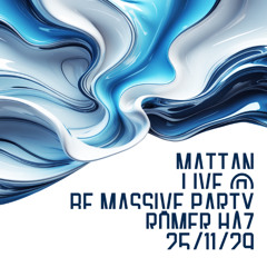 Mattan live at Be Massive Party - Rómer Ház - 20251129