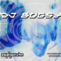 DJ Bugsy @ EUPHORIKA