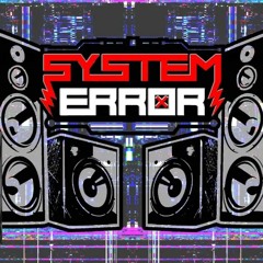 Warm Up Mix System Error 11 - 06 - 2022 By Double Distortion [download]