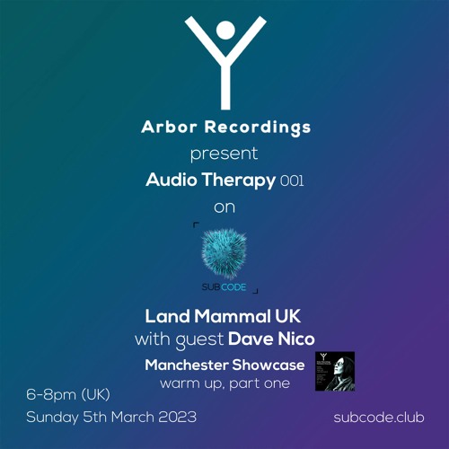 Audio Therapy - 001 Land Mammal UK - With Guest Dave Nico - 5/3/23