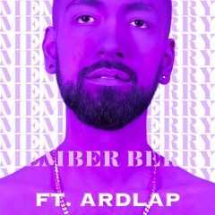 MEMBER BERRY REMIX ft. ARDLAP