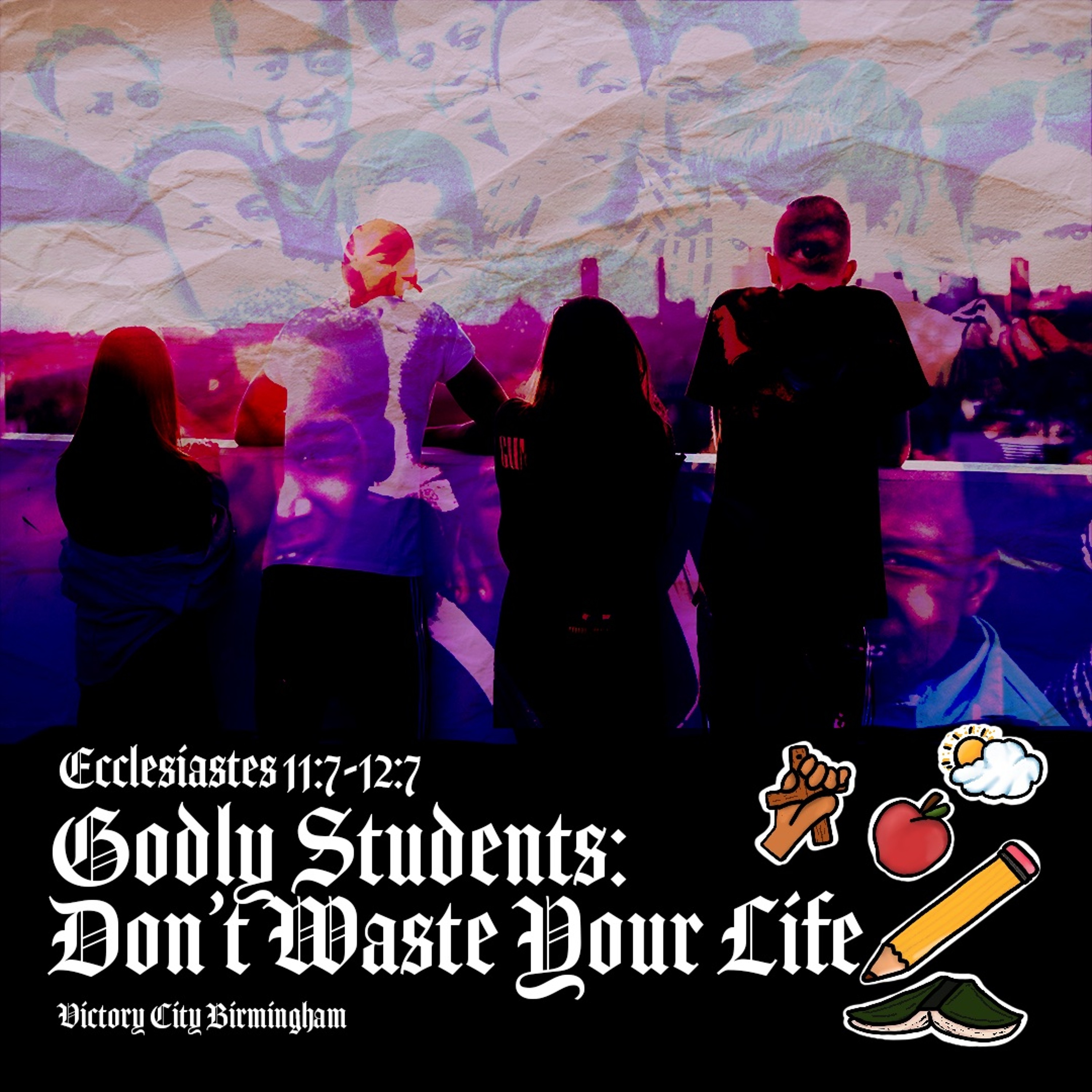 Godly Students: Don't Waste Your Life episode artwork