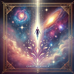 Carry Me Higher