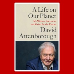 Sir David Attenborough Observes A Natural World In Crisis