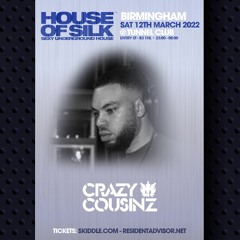 Crazy Cousins -Live @ House of Silk in Birmingham - March 12th @ Tunnel Club 2022