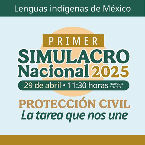 Simulacro Nacional 2025. Hñahñu u Otomí del Valle del Mezquital. SPOT 01