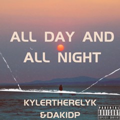 ALL DAY All Night feat.DAKIDP