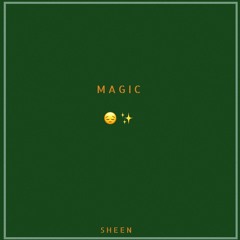 SHEEN - MAGIC
