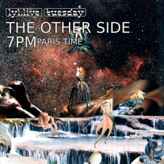 The Other Side 94, Lyl Radio 08/07/2025 (recorded live @Supercamp Off, Point FMR 20/07/24)