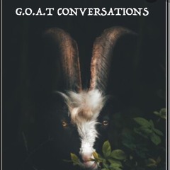 G.O.A.T CONVERSATIONS(DISS FOR FREE)(G.O.A.T FREESTYLE)