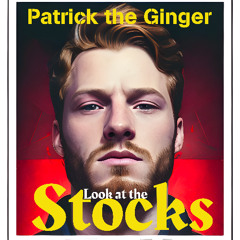 Look At The Stocks - Patrick The Ginger