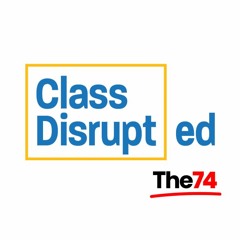 Class Disrupted S5 E6: Apprenticeship as a Postsecondary Path to Opportunity