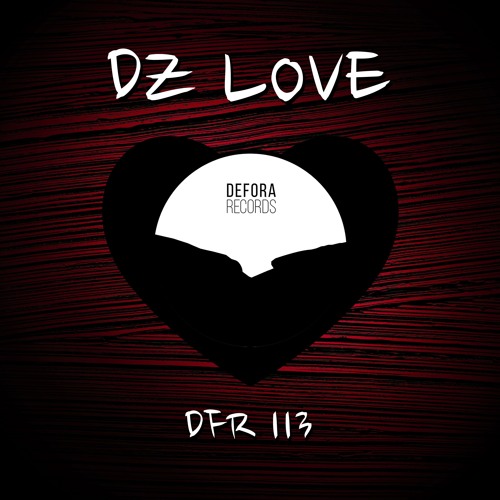 DZ LOVE - FADE AWAY (DFR113)