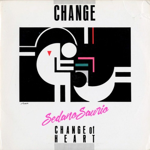 "Changing Hearts" - Sedanosaurio Revised