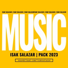 Isak Salazar Music Pack 2023