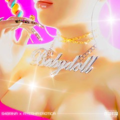 Babydoll (feat. Ayesha Erotica)