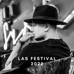 LAS Festival 2022 @ B A R T A