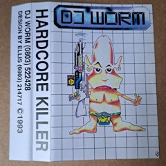 DJ Worm - 'Hardcore Killer' Studio Mix - 1993 - Side B