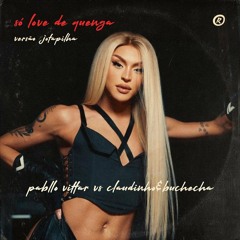 pabllo vittar vs claudinho e buchecha - só love de quenga (free download)