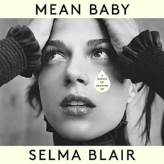PDF [eBook] Mean Baby: A Memoir of Growing Up