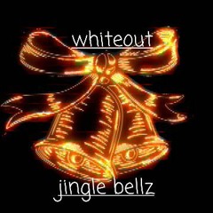 JINGLE BELLZ (WHITEOUT THROWDOWN MIX)