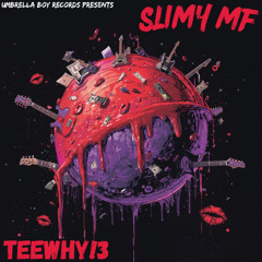 Slimy mf