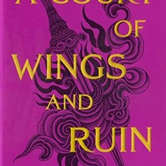 (Download PDF/Epub) A Court of Wings and Ruin (A Court of Thorns and Roses, #3) - Sarah J. Maas