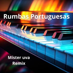 RUMBA PORTUGUESA (MÍSTER UVA REMIX)