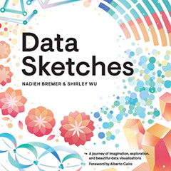 [Free] KINDLE 📮 Data Sketches: A journey of imagination, exploration, and beautiful