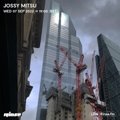 Jossy Mitsu - 07 September 2022