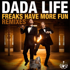 Freaks Have More Fun (Loudpvck Remix)