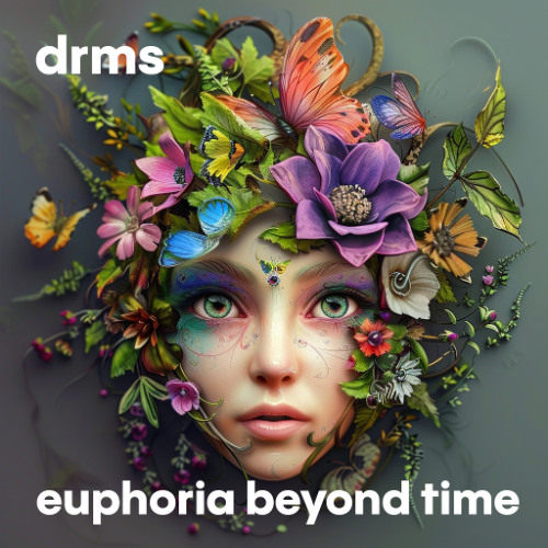 Euphoria Beyond Time