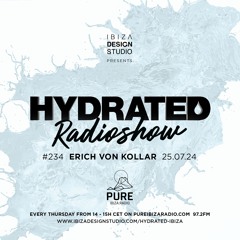 HRS234 - ERICH VON KOLLAR - Hydrated Radio show on Pure Ibiza Radio 25.07.24