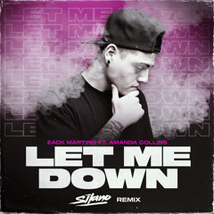 ZACK MARTINO - LET ME DOWN [SILANO REMIX] (MIAMI MUSIC WEEK 2022)