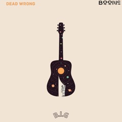 Boone - Dead Wrong (B.I.G)Notorious