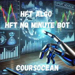 (Coursocean.co)HFT Algo – HFT NQ Minute Bot