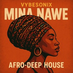 Mina Nawe