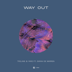 Way Out (Extended Mix) [feat. Sarah De Warren]