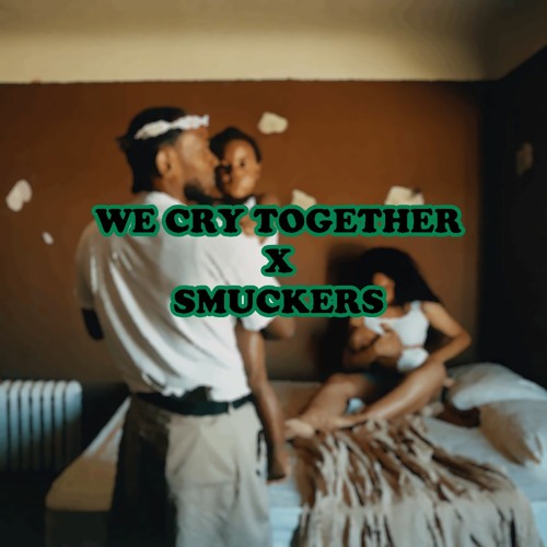 SMUCKERS X WE CRY TOGETHER