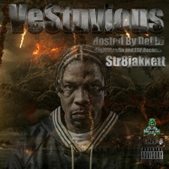 Def DJ & E.D.P. Records presents -"Vestuvious" ft Str8Jakkett of DVS Mindz