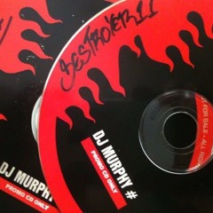 Dj Murphy - Destroyer #13 - (2004)