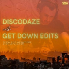 Daz - Get Down Edits - Disco Daze 226 - 21.01.22