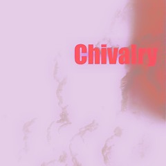 Chivalry