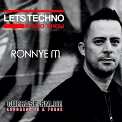 Ronnye M - Let Techno Radio Show