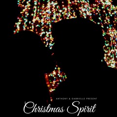 Christmas Spirit ft. Gabrielle (prod. PapaPedro)