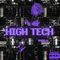 YXNG X - High Tech