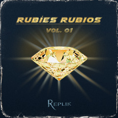 Rubíes Rubios Vol. 01 (feat. sword)